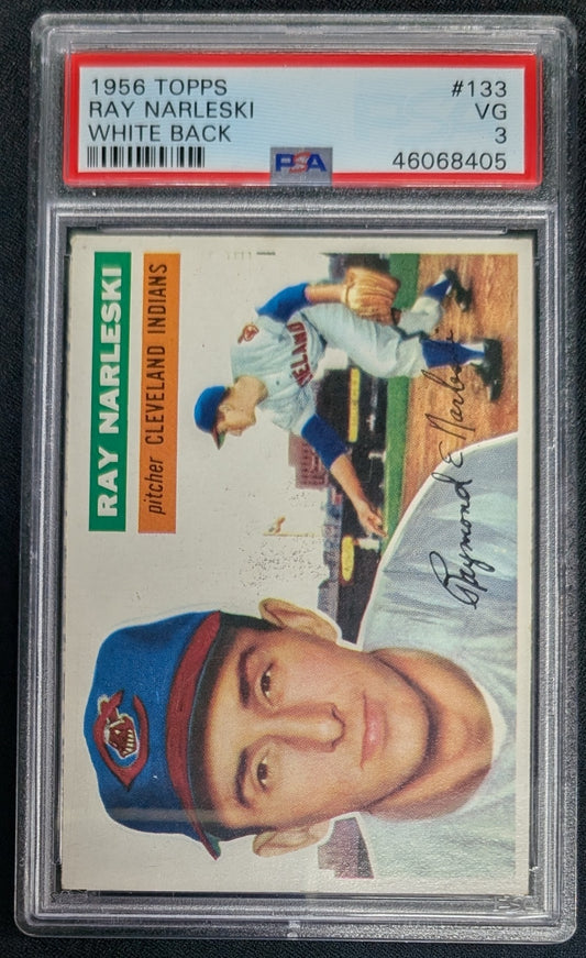 1956 Topps #133 Ray Narleski RARE White Back PSA 3